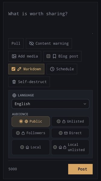 Screenshot of the littleOne post composer interface in dark mode. At the top, it asks ‘What is worth sharing?’ Below are buttons for Poll, Content warning, Add media, Blog post, Markdown (selected), Schedule, and Self-destruct. A LANGUAGE dropdown shows English selected. Under AUDIENCE, six options are shown: Public (selected), Unlisted, Followers, Direct, Local, and Local unlisted. At the bottom, a character counter displays 5000 and an orange Post button.